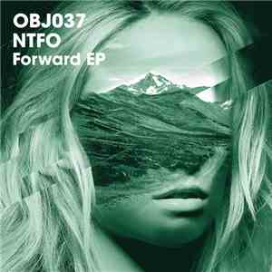 NTFO - Forward EP album flac