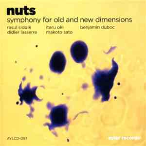 Nuts - Symphony For Old And New Dimensions album flac