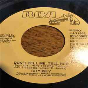 Odyssey  - Don't Tell Me, Tell Her album flac