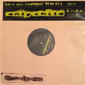 Only Child - Rain / Pourquoi (Remixes) album flac