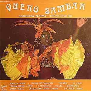 Orchestra Ipanema - Grupo Novo Rio - Quero Sambar album flac