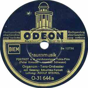 Organum-Tanz-Orchester - Traummusik / Du Gehst Durch Alle Meine Träume album flac