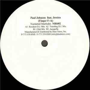 Paul Johnson Featuring Jessica  - Finger F--k album flac