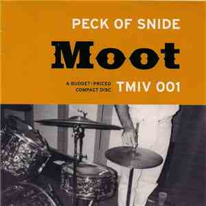 Peck Of Snide - Moot album flac