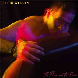 Peter Wilson  - The Passion And The Flame album flac