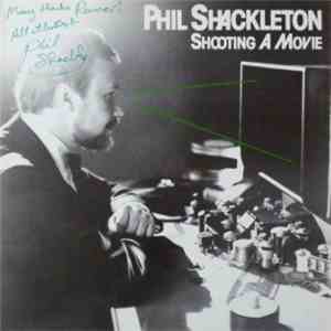 Phil Shackleton - Shooting A Movie album flac