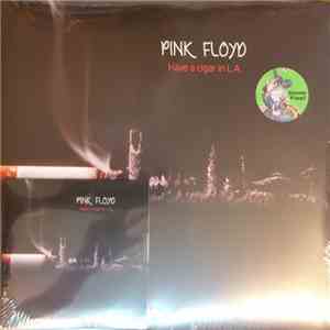 Pink Floyd - Have A Cigar In L.A. album flac