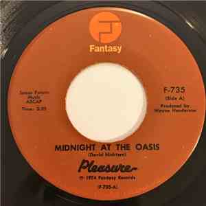 Pleasure - Midnight At The Oasis / Bouncy Lady album flac
