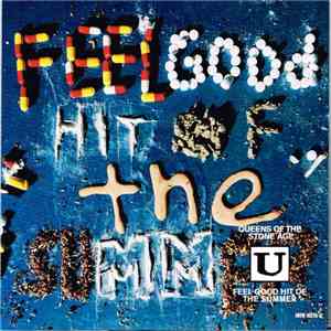 Queens Of The Stone Age - Feel Good Hit Of The Summer album flac