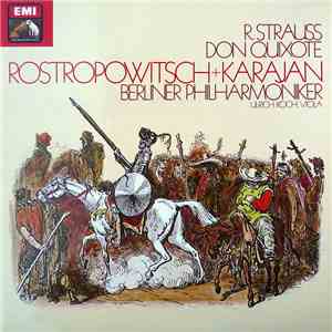 R. Strauss – Rostropowitsch, Karajan, Berliner Philharmoniker, Ulrich Koch, Viola - Don Quixote album flac
