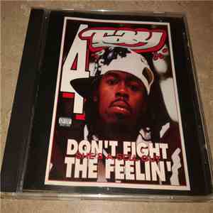 Rappin' 4-Tay - Don't Fight The Feelin' album flac