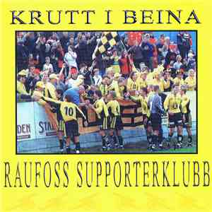 Raufoss Supporterklubb - Krutt I Beina album flac
