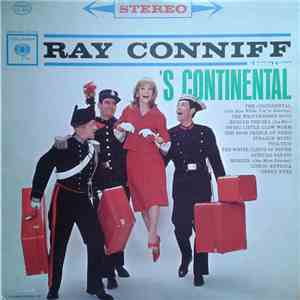 Ray Conniff His Orchestra & Chorus - 'S Continental album flac