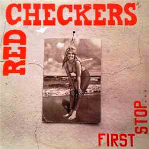 Red Checkers - First Stop... album flac