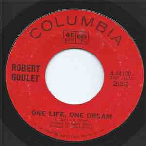 Robert Goulet - One Life, One Dream album flac