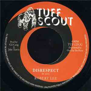 Robert Lee  - Disrespect album flac