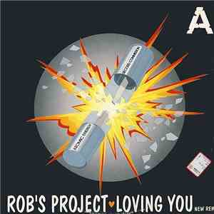 Rob's Project - Loving You album flac