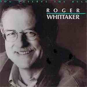 Roger Whittaker - You Deserve The Best album flac