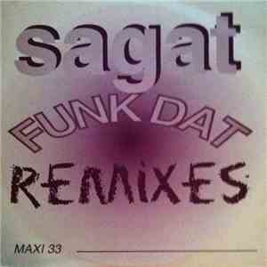 Sagat - Funk Dat (Remixes) album flac