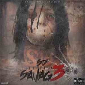 SD  - Life Of A Savage 3 album flac