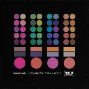 Self - Monogamy album flac