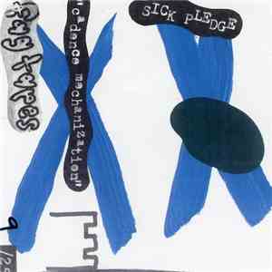Sick Pledge - Cadence Mechanization album flac