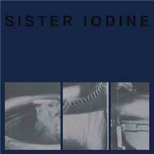 Sister Iodine - Blame album flac