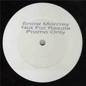 Snow Monkeys - Reachin' / You're Crazy album flac