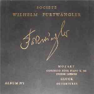 Societe Wilhelm Furtwangler - Mozart Concerto Pour Piano K 466 / Glûck (Ouvertures Iphigenie.. Alceste) album flac