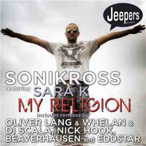 Sonikross Feat Sara K  - My Religion album flac
