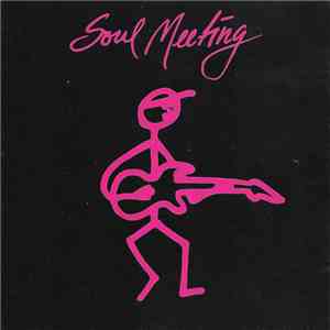 Soul Meeting - Soul Meeting album flac