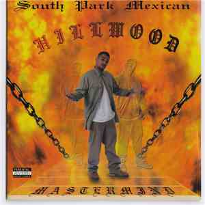 South Park Mexican - Hillwood album flac