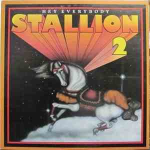 Stallion  - Hey Everybody album flac