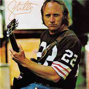 Stephen Stills - Stills album flac