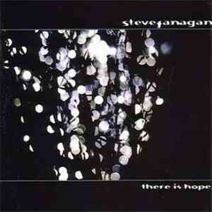 Steve Fanagan - There Is Hope album flac