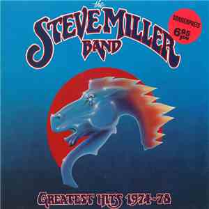 Steve Miller Band - Greatest Hits 1974-78 album flac