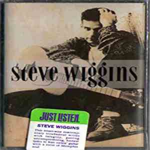 Steve Wiggins - Steve Wiggins album flac