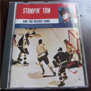 Stompin' Tom Connors - Stompin' Tom And The Hockey Song album flac
