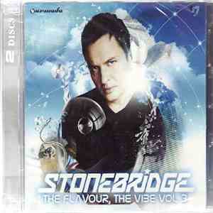 StoneBridge - The Flavour, The Vibe Vol 3 album flac