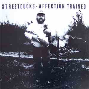 Streetducks - Affection Trained album flac