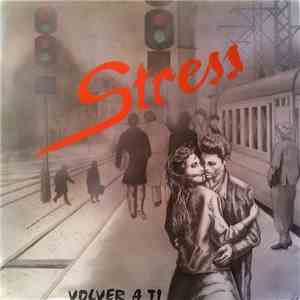 Stress  - Volver A Ti album flac