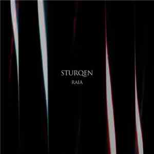 Sturqen - Raia album flac