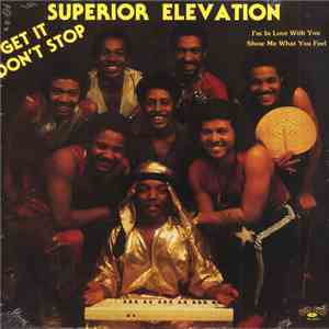 Superior Elevation - Get It Don't Stop album flac