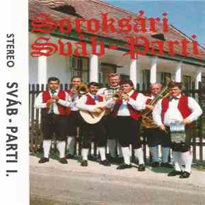 Sváb Parti Zenekar - Soroksári Sváb-Parti I. album flac