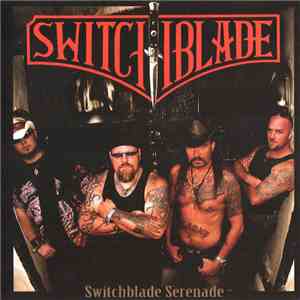 Switchblade - Switchblade Serenade album flac