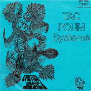 Tac Poum Systeme - Josica / Emotion album flac