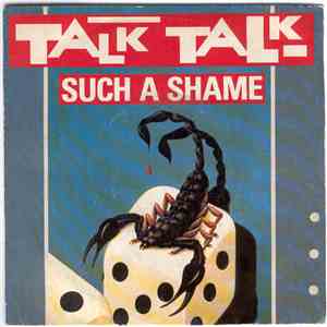 Talk Talk - Such A Shame album flac