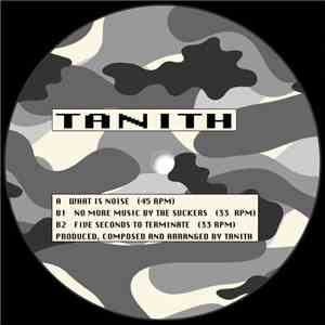Tanith - What Is Noise album flac