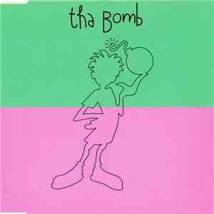 Tha Bomb - Tha Bomb album flac