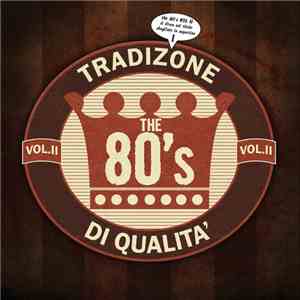 The 80's - Volume II album flac